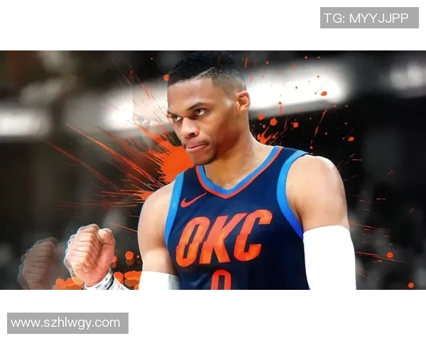 拉塞尔威斯布鲁克的篮球传奇与职业生涯的辉煌瞬间回顾